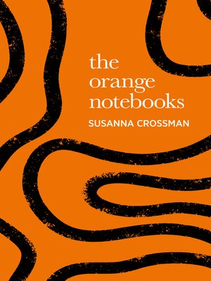cover image of The Orange Notebooks
